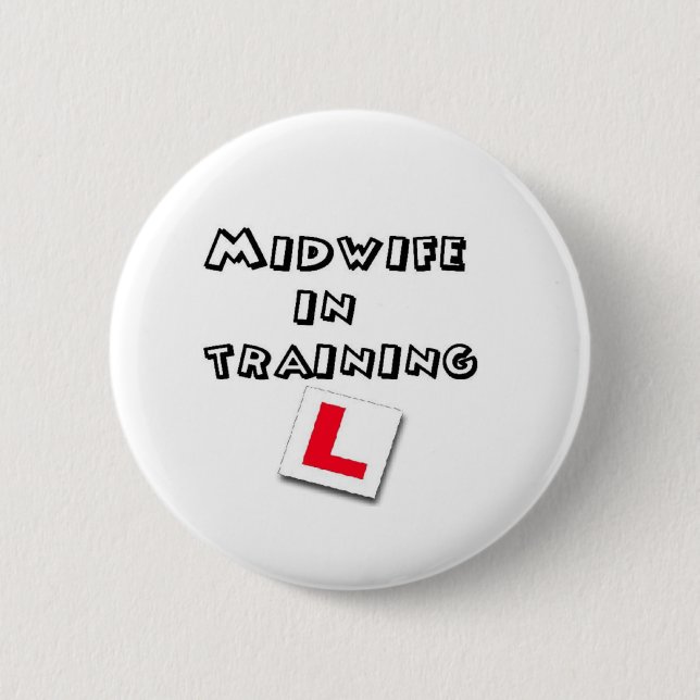 midwife training 6 cm round badge (Front)