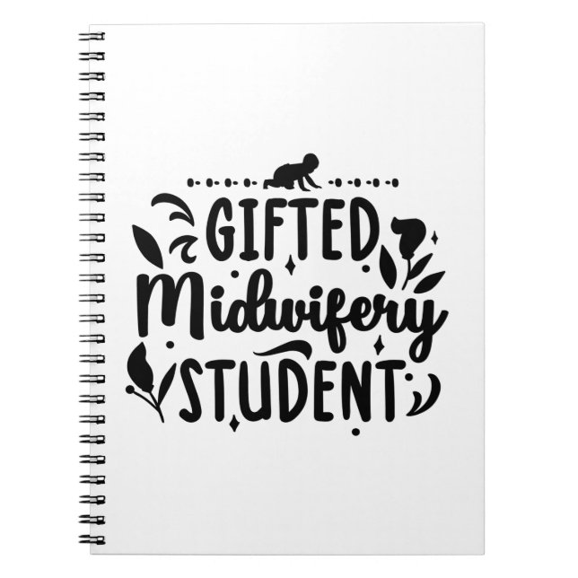 Midwives | Obstetricians Midwifery Doula Gift Idea Notebook (Front)