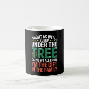 Might As Well Sleep Under The Tree Xmas Family Coffee Mug