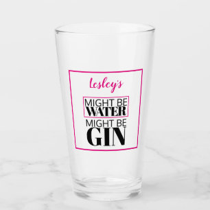 Might be water.  Might be gin.  Pink. Personalised Glass