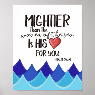 Mightier Than The Waves Bible Verse Wall Art