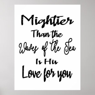 Mightier Than The Waves Poster