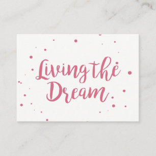 Mighty Business Card Living The Dream