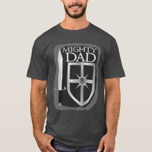 Mighty Dad Sword and Shield T-Shirt