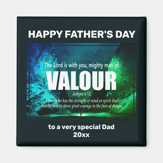 MIGHTY MAN OF VALOUR Happy Father's Day Magnet (Front)