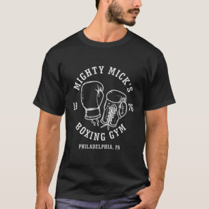 Mighty Mick'S Boxing Gym 1976 T-Shirt