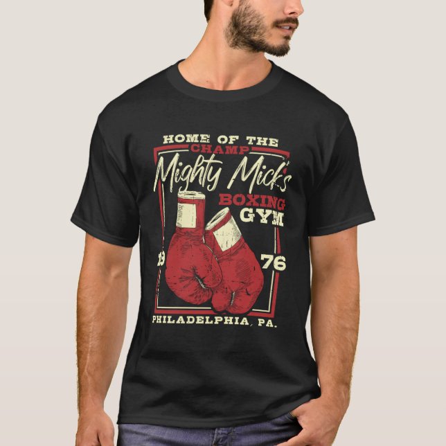 Mighty Mick'S Boxing Gym Gloves T-Shirt (Front)