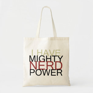 MIGHTY NERD POWER TOTE BAG