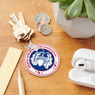 Mighty oaks from little acorns grow key ring