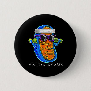 Mightychondria Cellular Biology Science Teacher Fu 6 Cm Round Badge