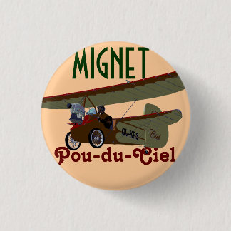 Mignet Pou-du-Ciel KRS 3 Cm Round Badge