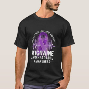 Migraine Headache Awareness Love Hope Unity Purple T-Shirt