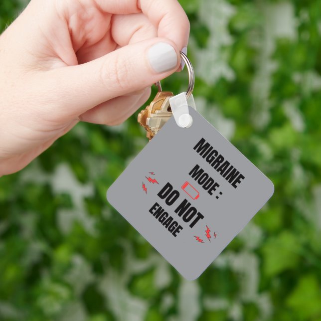 Migraine Mode – Do Not Engage  Key Ring (Hand)