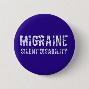 Migraine Silent Disability Awareness in Grunge 6 Cm Round Badge