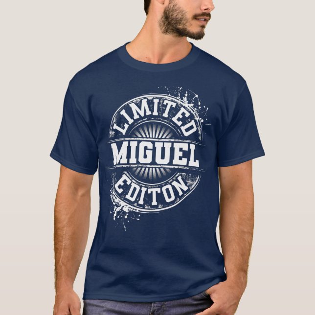 MIGUEL Limited Edition Funny Personalized Name T-Shirt (Front)