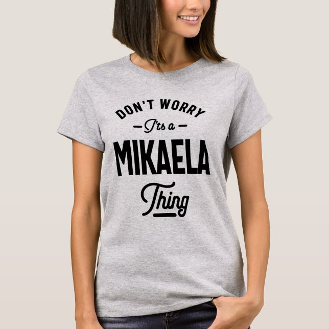Mikaela Personalised Name Birthday Gift T-Shirt (Front)