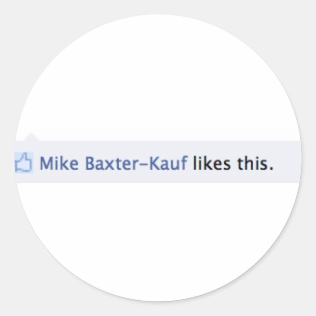 Mike Baxter Kauf Likes This-Stickers Classic Round Sticker (Front)