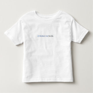 Mike Baxter Kauf Likes This Toddler T-Shirt