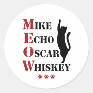 Mike Echo Oscar Whiskey MEOW Cat Classic Round Sticker