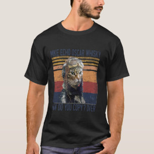 Mike Echo Oscar Whisky How Do You Copy Pilot Kitty T-Shirt