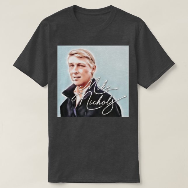 Mike Nichols Director Series T-Shirt (Design Front)