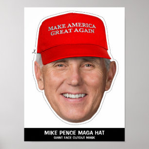 MIKE PENCE MAGA HAT CUTOUT MASK POSTER