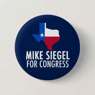 Mike Siegel for Congress in Texas 6 Cm Round Badge
