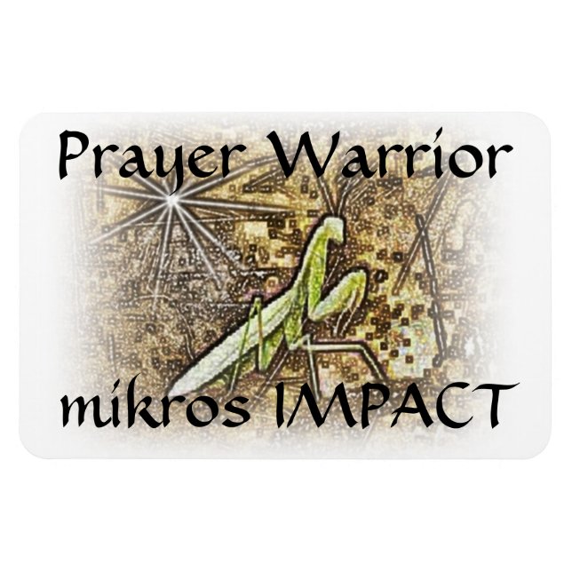 MIKROS IMPACT PRAYER WARRIOR 4"x6" MAGNET (Horizontal)