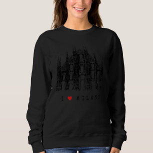 Milan Cathedral Vintage Skyline Italy Fan I Love M Sweatshirt