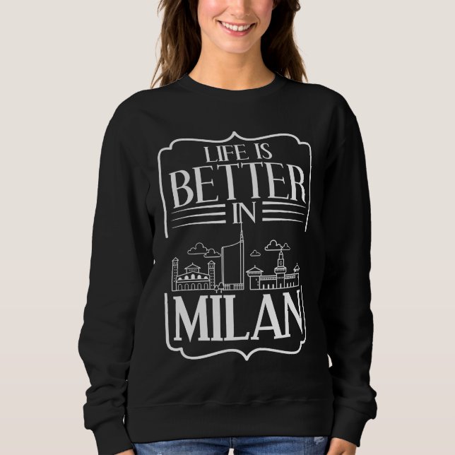 Milan Italy City Skyline Map Travel Sweatshirt (Front)