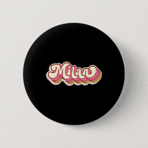 Milan Name Personalised First Name Surname  6 Cm Round Badge