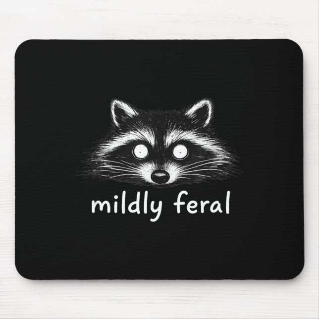 Mildly feral racoon  mouse pad (Front)