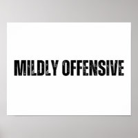 Mildly Offensive
