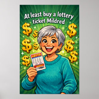 Mildred’s Lucky Lottery Moment Poster