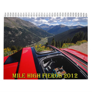 Mile High Fieros 2012 Calendar