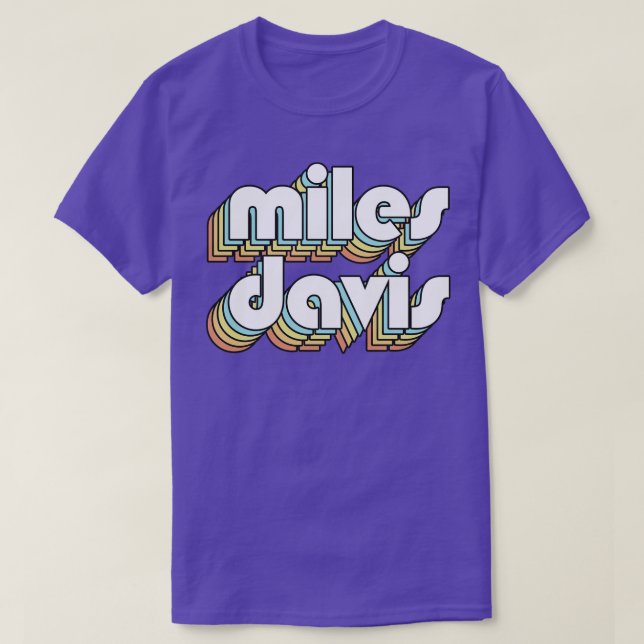 Miles Davis Retro Rainbow Typography Faded Style T-Shirt (Design Front)