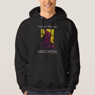 Miles Meditation Mountain Bike Mtb Biking Cycling Hoodie