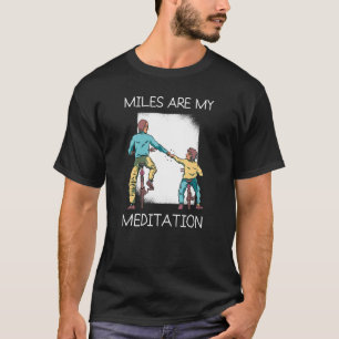 Miles Meditation Mountain Biking Cycling Bicycle F T-Shirt