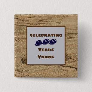 Milestone Birthday 100 Years Young Brown Woodgrain 15 Cm Square Badge