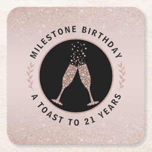 Milestone Birthday 21 Glitter Champagne Toast Square Paper Coaster