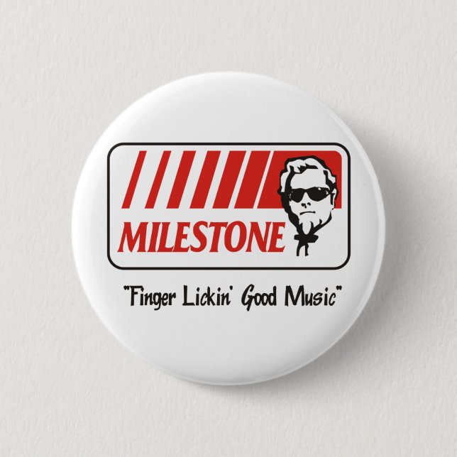 Milestone "Finger Lickin' Good" Button (Front)