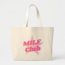 MILF Club Mother's Day Tote Bag