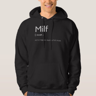 Milf Definition - Fit Hot Mum Milf for Mother's Da Hoodie