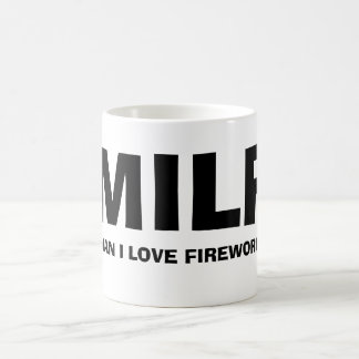 MILF - MAN I LOVE FIREWORKS COFFEE MUG