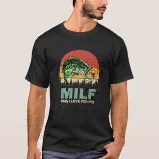 MILF Man I Love Fishing Vintage Retro Funny Fisher T-Shirt