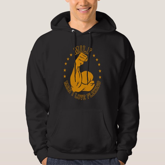 MILF Man I Love Flexing Bicep Workout Gym Hoodie (Front)