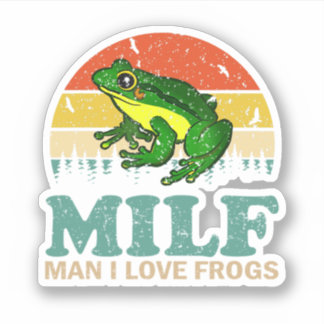Milf Man I Love Frogs Funny Woman Autumn Seasons L