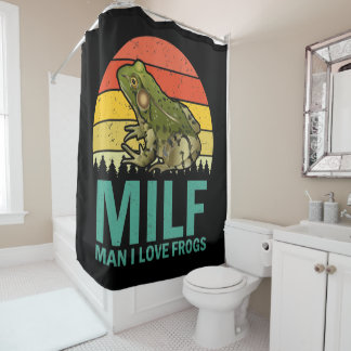 MILF Man I Love Frogs Shower Curtain