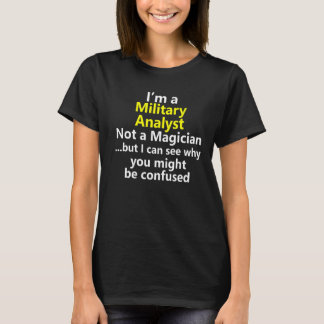 Military Analyst Job Career Occupation Profession  T-Shirt