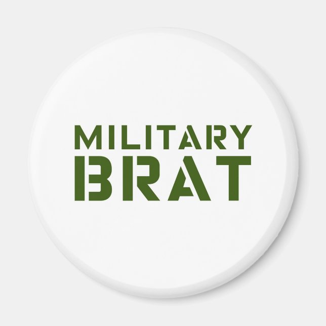 Military Brat Magnet (Front)